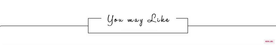 you may like